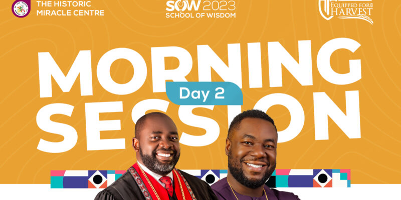 SOW 2023 Day 2 Morning Session with Bishop Wale Ajayi.