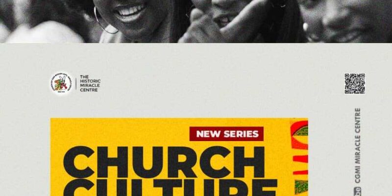 Church Culture - Miracle Workers  (Part 4)