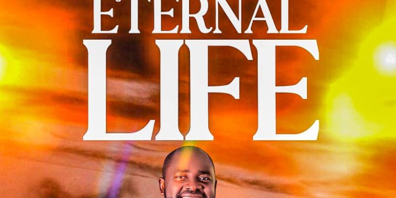 The Realities of Eternal Life 3 By Bishop Wale Ajayi