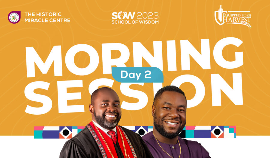SOW 2023 Day 2 Morning Session with Bishop Wale Ajayi.